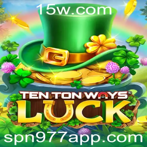 TenTonWaysLuck: Descubra a Excitante Aventura do spn977 app